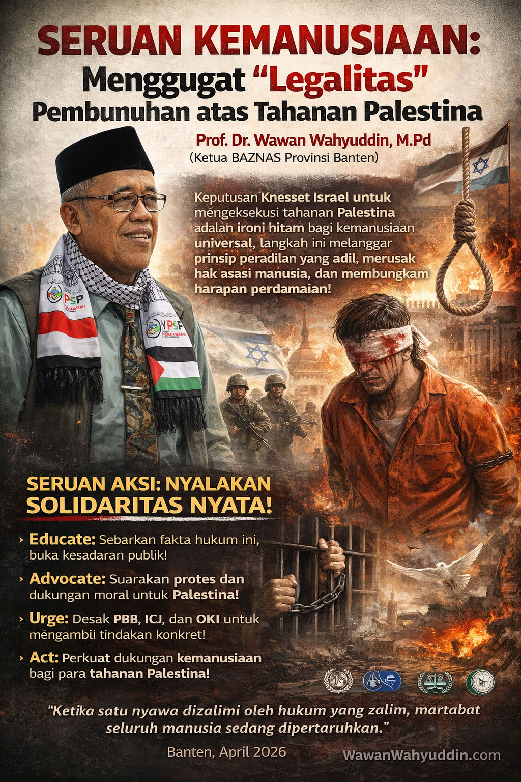 SERUAN KEMANUSIAAN: Menggugat “Legalitas” Pembunuhan atas Tahanan Palestina