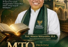 MTQ Provinsi Banten 2026: Membumikan Al-Qur’an, Menguatkan Iman dan Taqwa